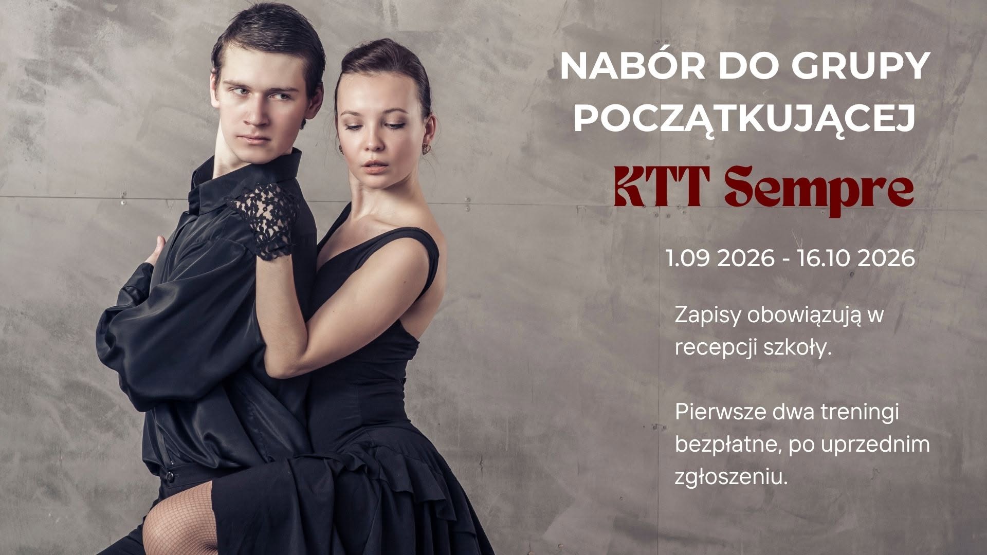 Nabór do grupy początkującej KTT Sempre