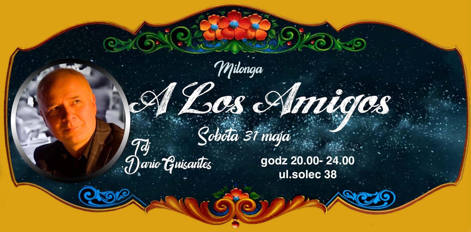 Milonga -A los Amigos-sobota 31 maja -Tdj.Dario Guisantes !!