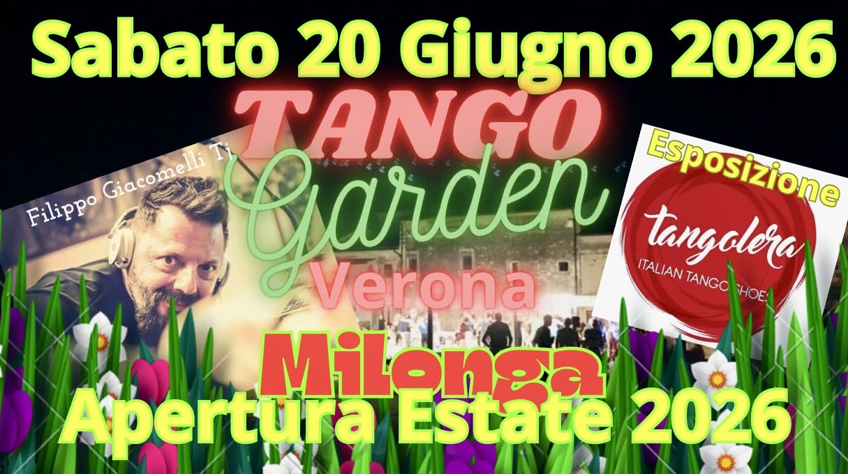 Tango Garden Verona - Filippo Giacomelli Tj