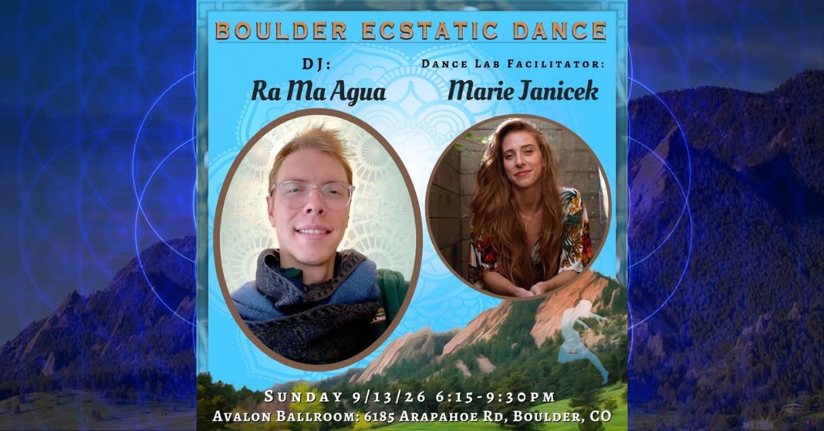 Boulder Ecstatic Dance (BED) - Ra Ma Agua 9 13 - Avalon Ballroom