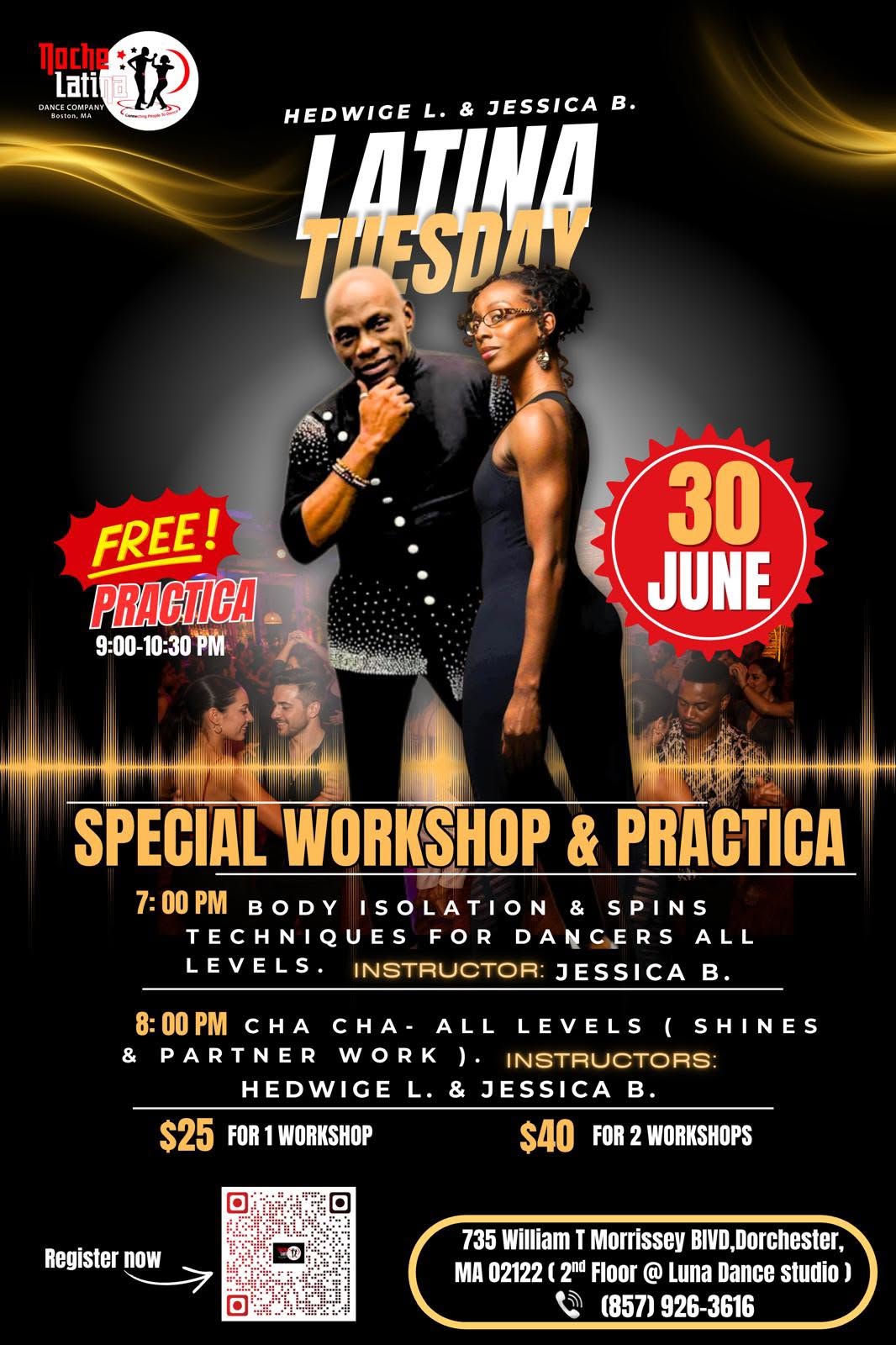 Latina Tuesday- Workshops + Practica