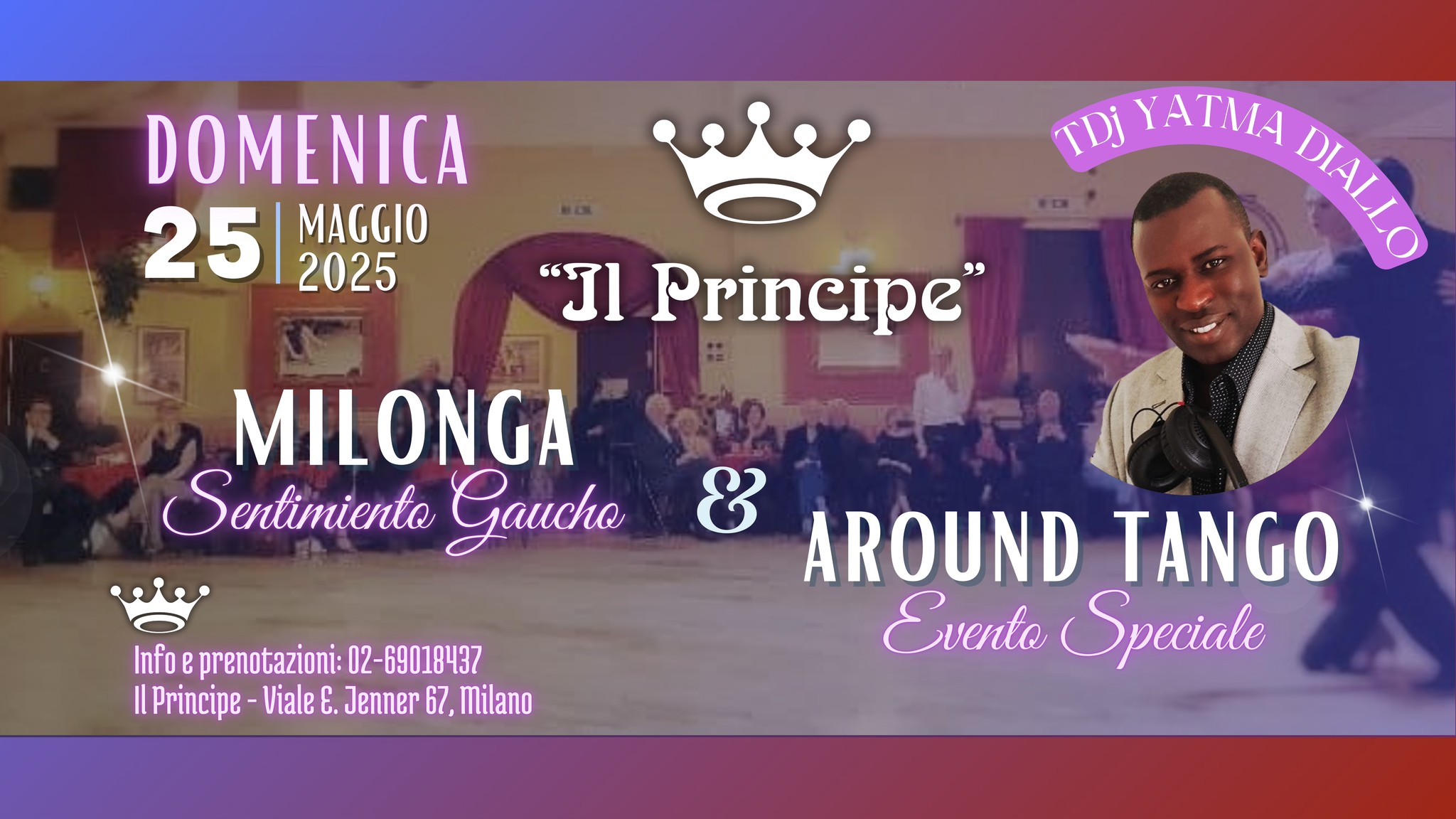 Il Principe milonga - Evento Speciale AroundTango- TDJ YATMA DIALLO
