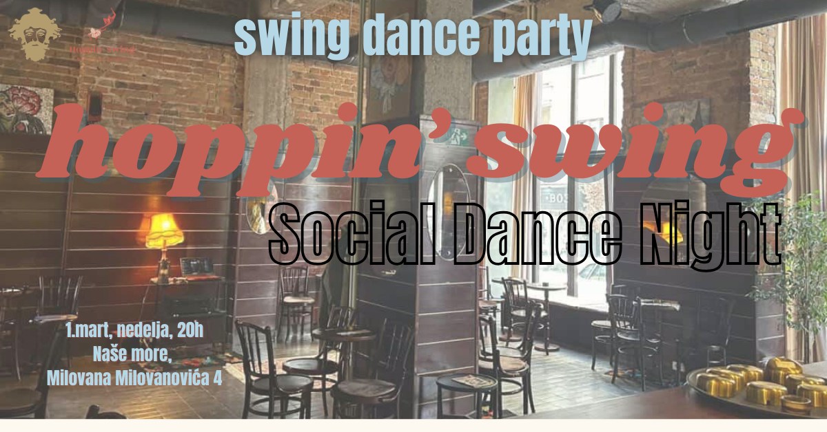 Hoppin' Swing! SWING DANCE PARTY
