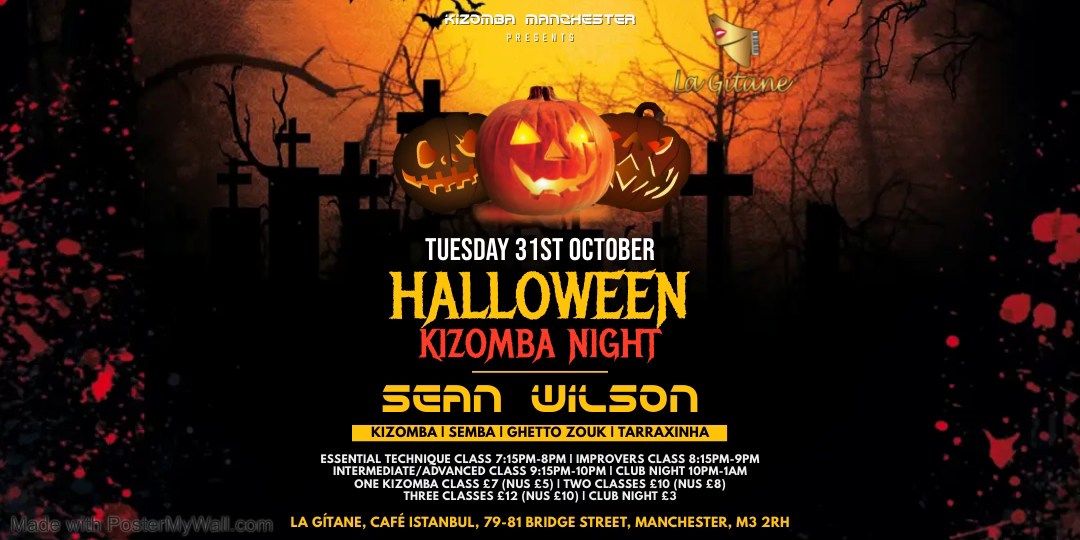 Halloween Kizomba Night Manchester with Sean Wilson weekly Kizomba classes & clubnight La GΓtane