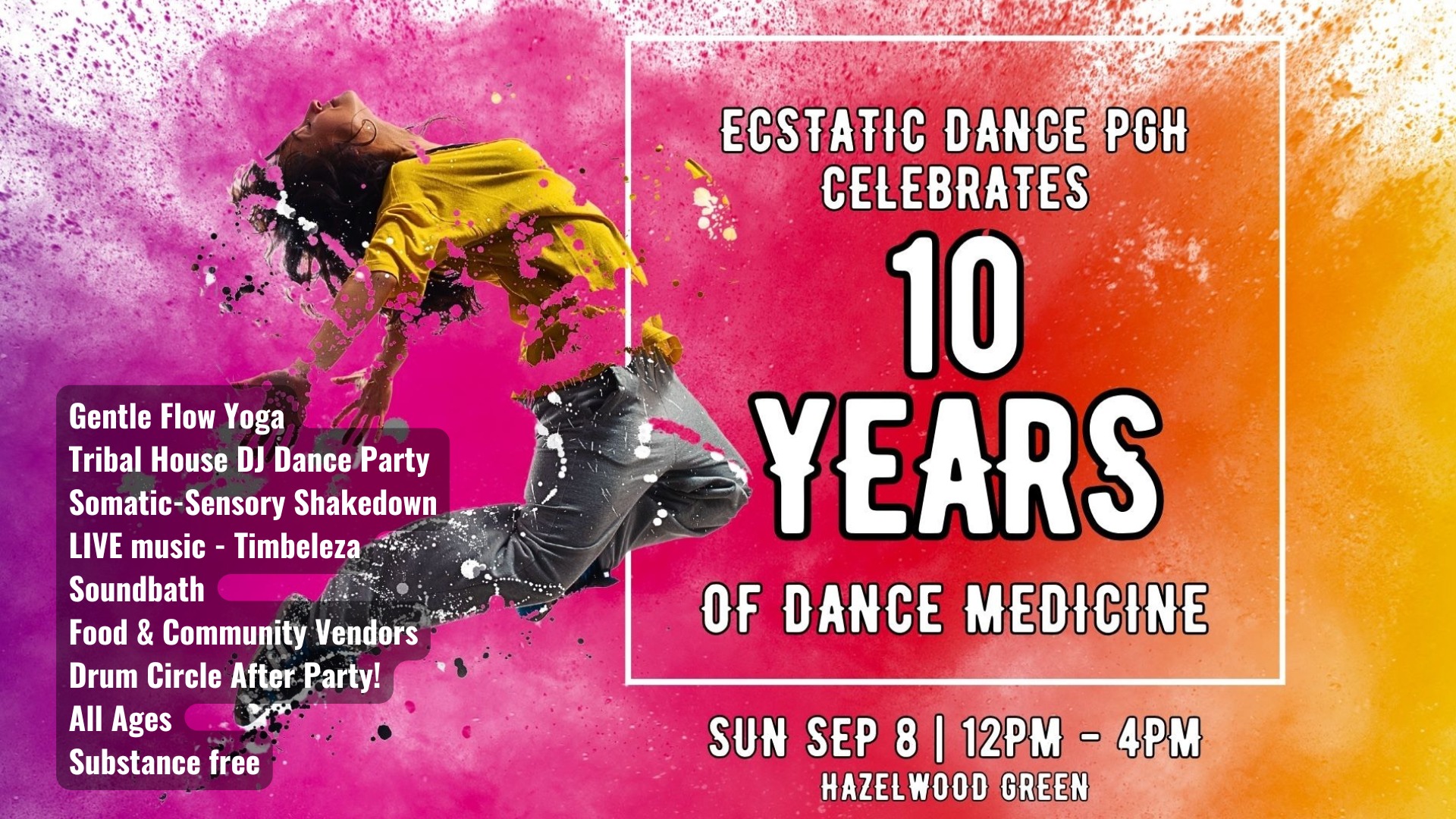Ecstatic Dance Pgh - 10 Year Anniversary Celebration!