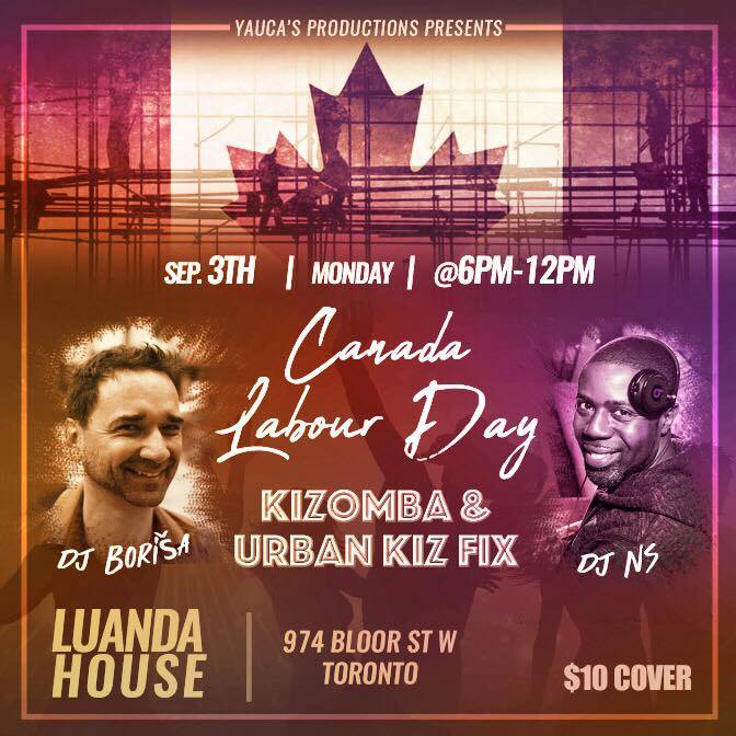 Kizomba & Urban Kiz Fix - Canada Labour day