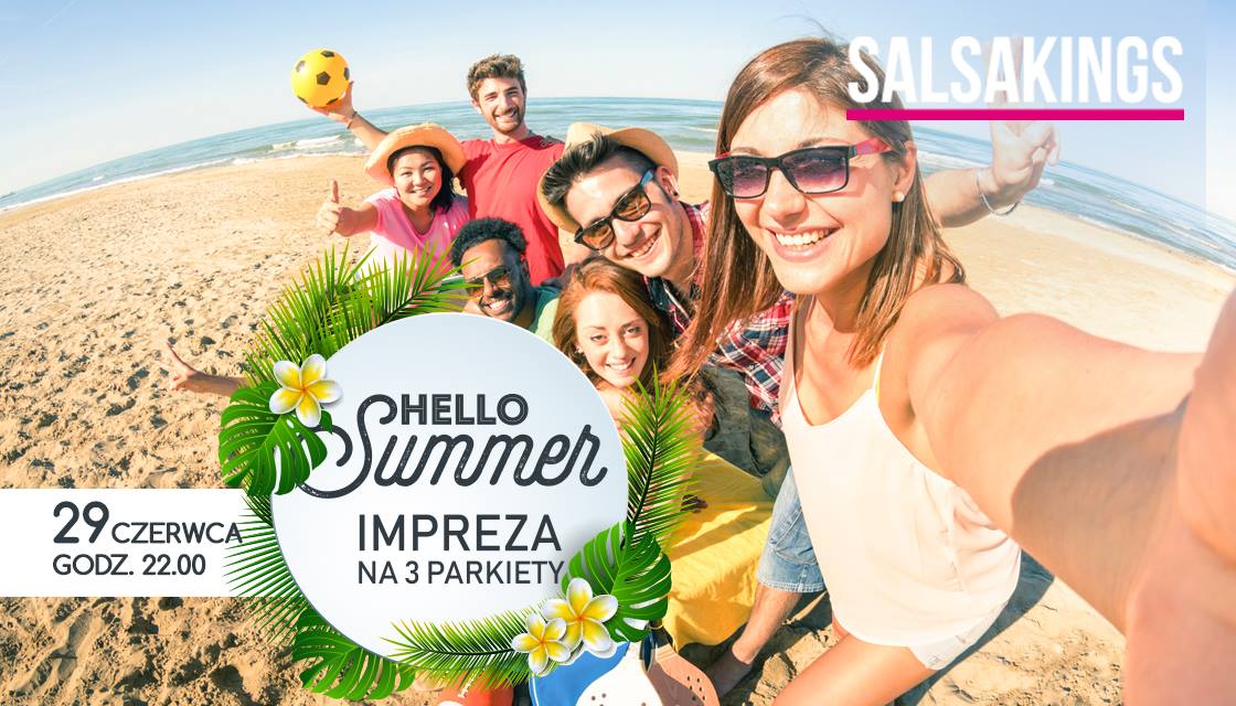 Hello Summer Impreza w Salsa Kings
