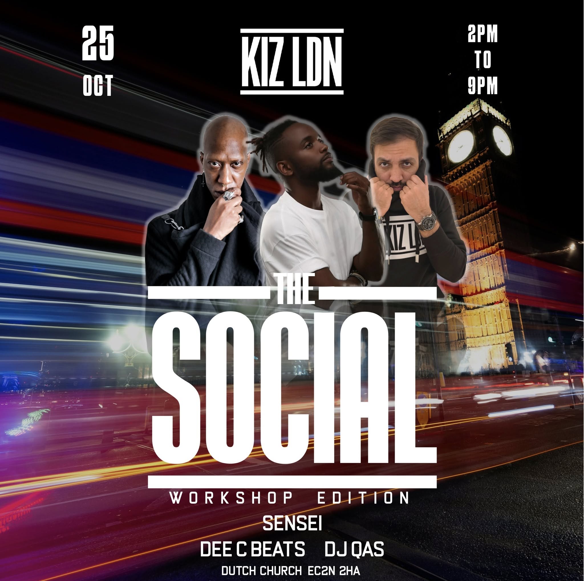 KIZ LDN: THE SOCIAL FEAT. THE WORKSHOP WITH SENSEI