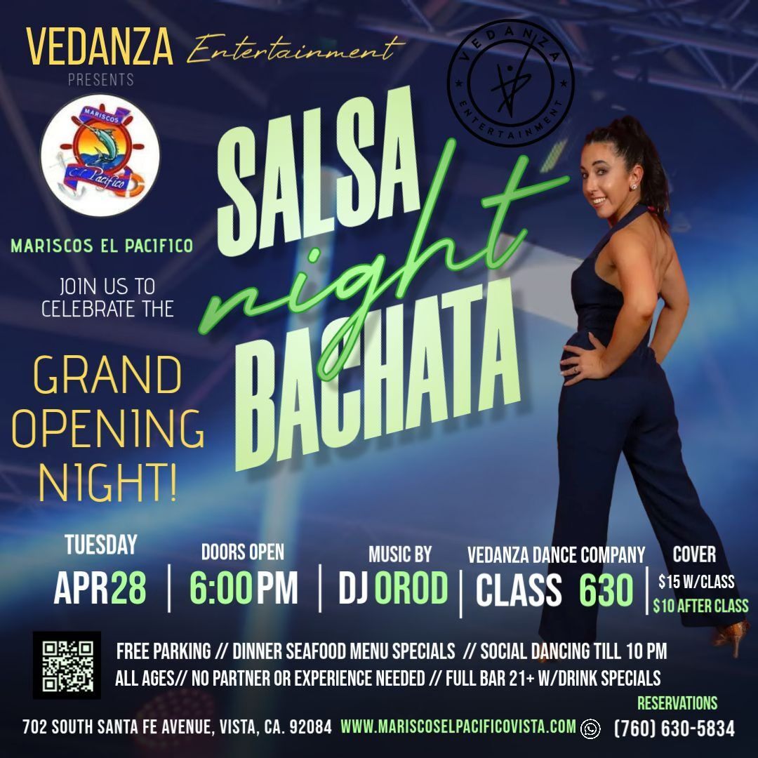 GRAND OPENING at Salsa Night + Bachata at Mariscos El Pacifico!