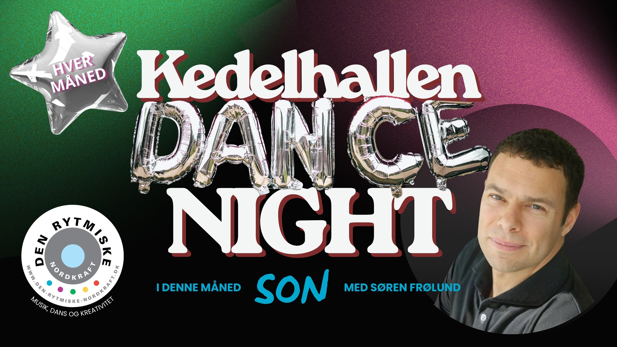 Kedelhallen Dance Night: SON m. Søren Frølund