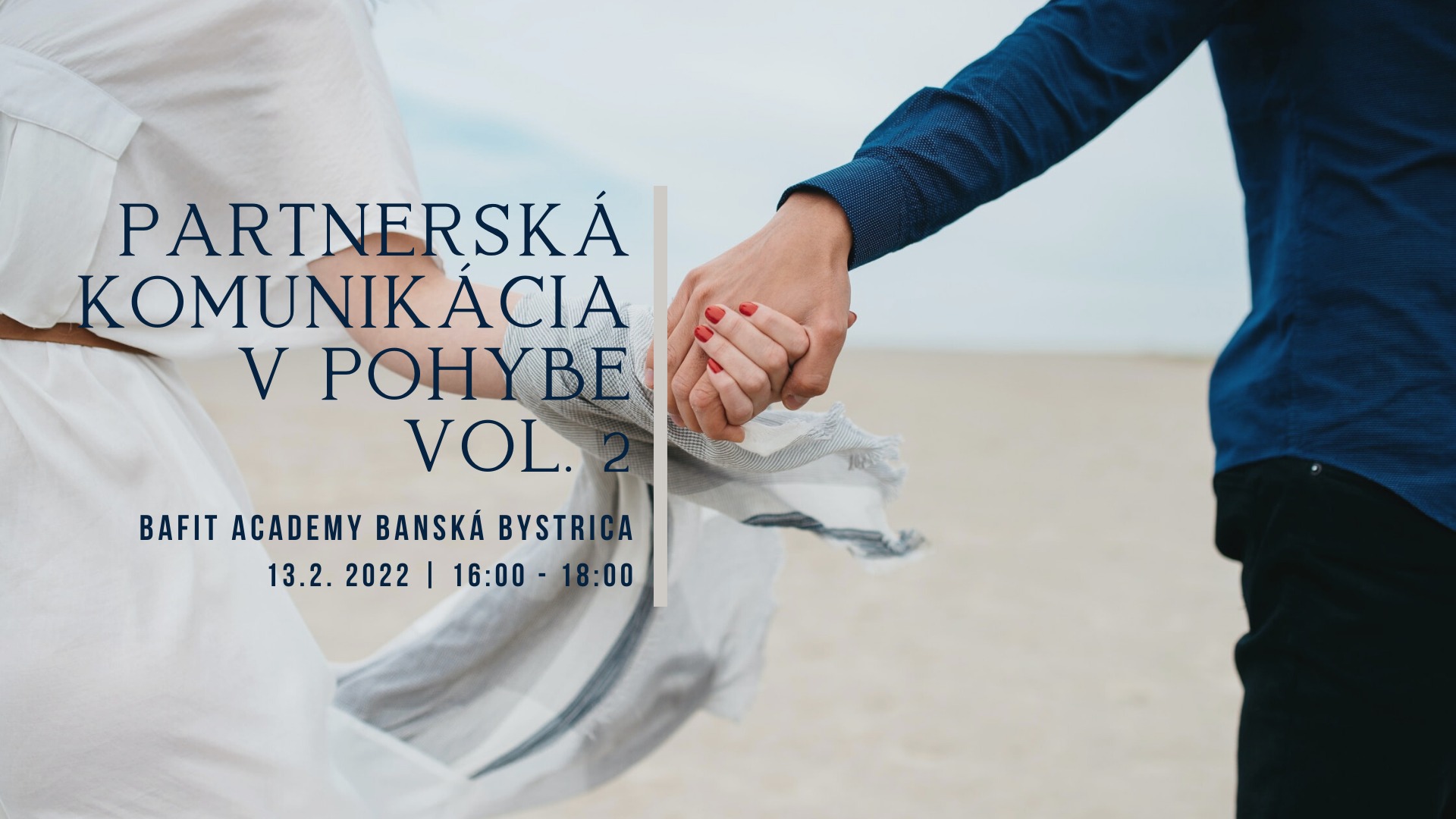 Partnerská komunikácia v pohybe Vol.2
