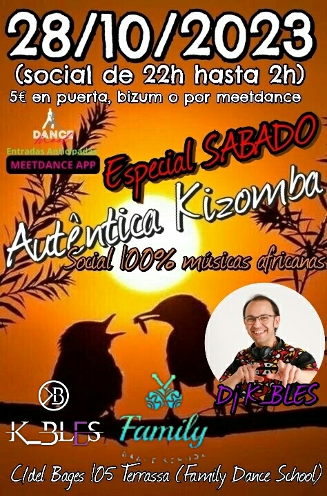 Autèntica Kizomba 28 10 2023 Especial SABADO (Social 100% músicas africanas) Terrassa, Bcn