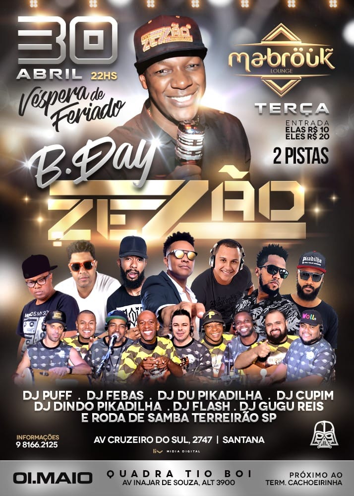 Aniversário Do Zezão 30 De Abril Mabrouk E Dia 1 quadra tio boi