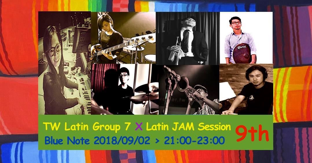 TW Latin Group 7 X Latin JAM Session 9th