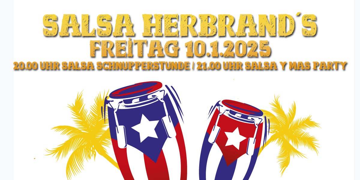 Salsa Herbrand´s - Freitag 10.1.2025 ! :-)
