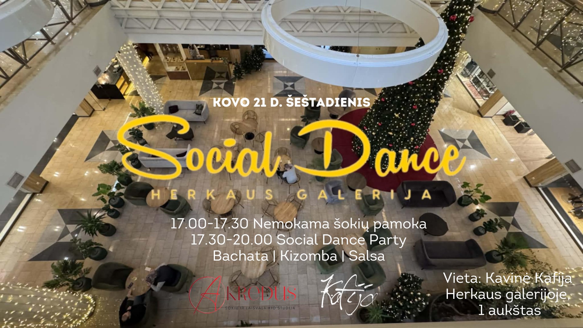 SOCIAL DANCE in Herkaus galerija 03.21 Lotynų šokių vakaras su Akredus Kavinė Kafija