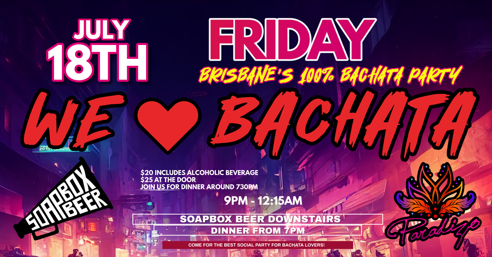 WE LOVE BACHATA PARTY - JULY 18th