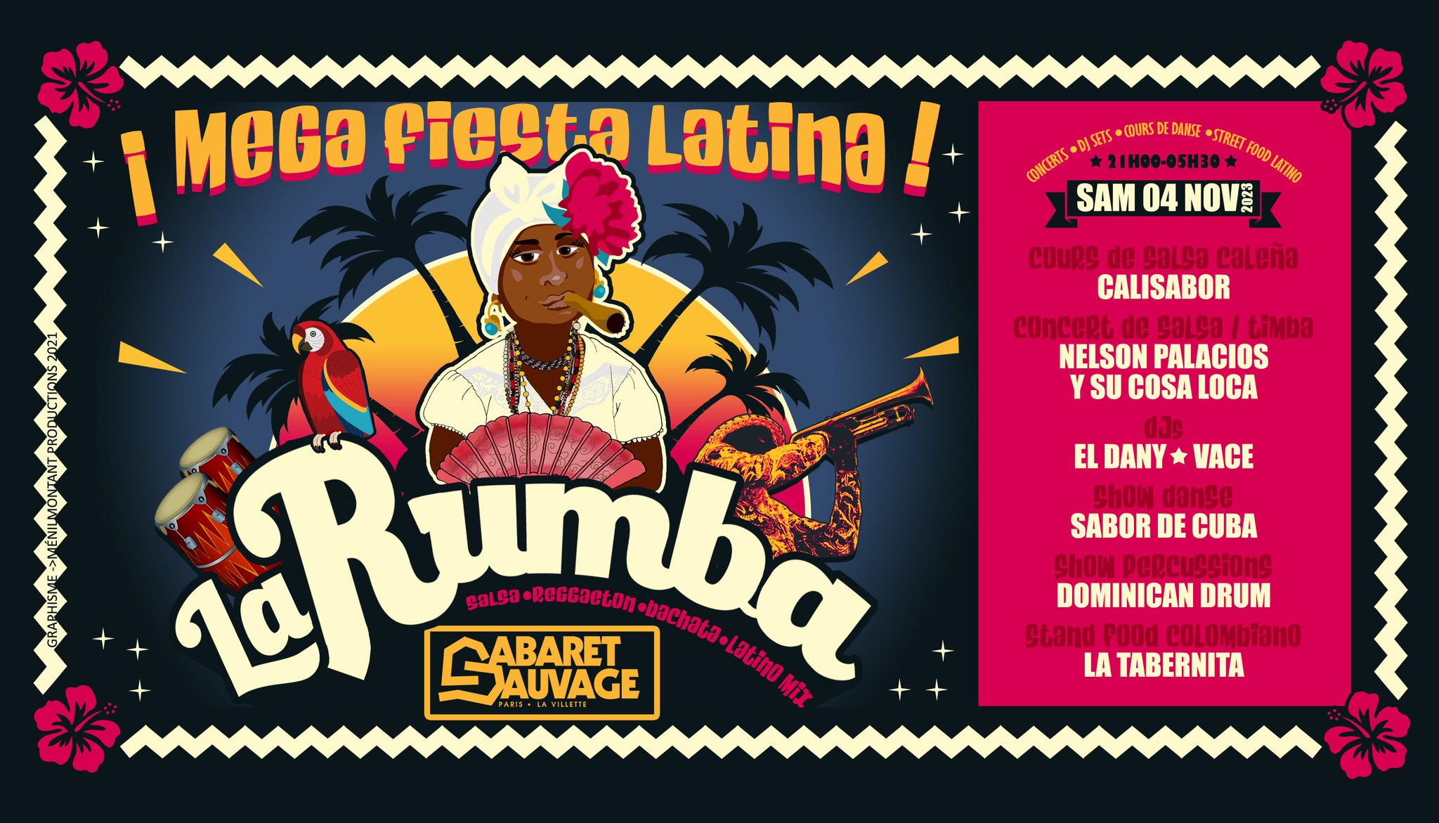 🌺 LA RUMBA 🌺 au Cabaret Sauvage 🎪 Concert Nelson Palacios & Mega Fiesta Latina toute la nuit !