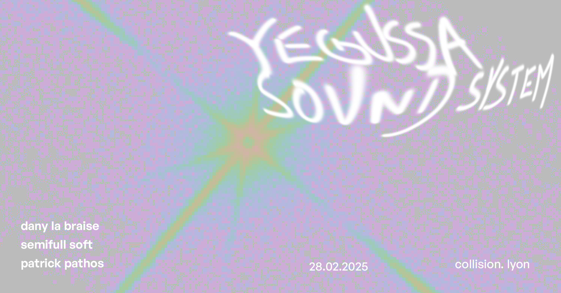 yegussa soundsystem n°°°°3 _ Collision