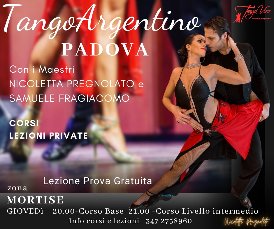 CORSO TANGO Base e livello intermedio av a PADOVA con Nicoletta Pregnolato e Samuele Fragiacomo