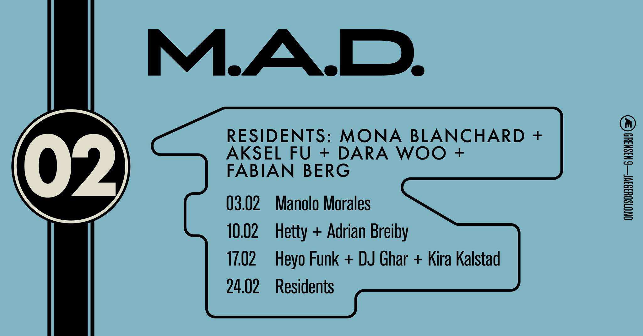 M.A.D: Mona Blanchard + Aksel FU + Dara Woo + Fabian Berg