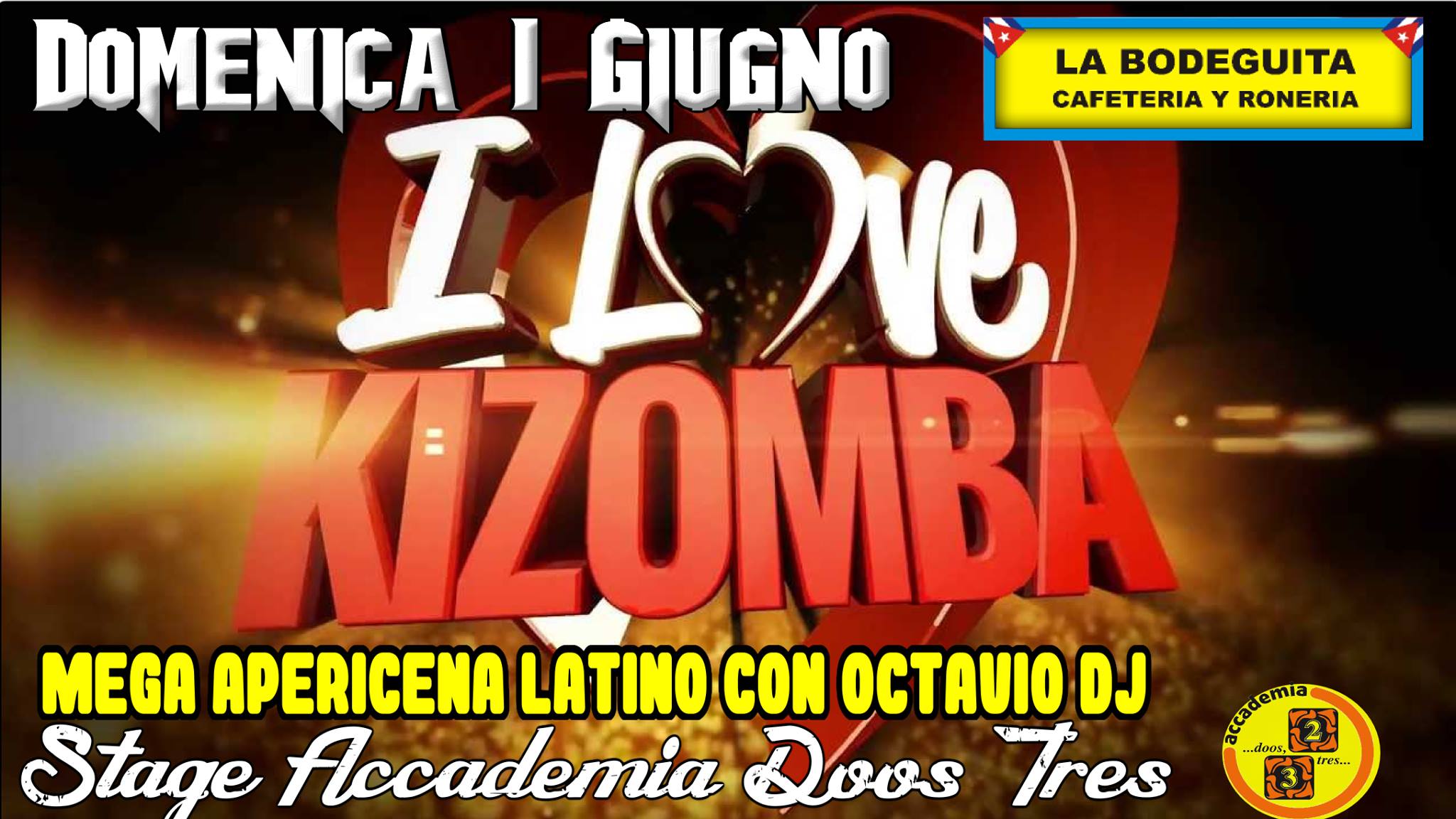Mega Apericena Latino 7 Euro con Octavio Dj Stage Kizomba con Mirko e Mara Accademia Doos Tres