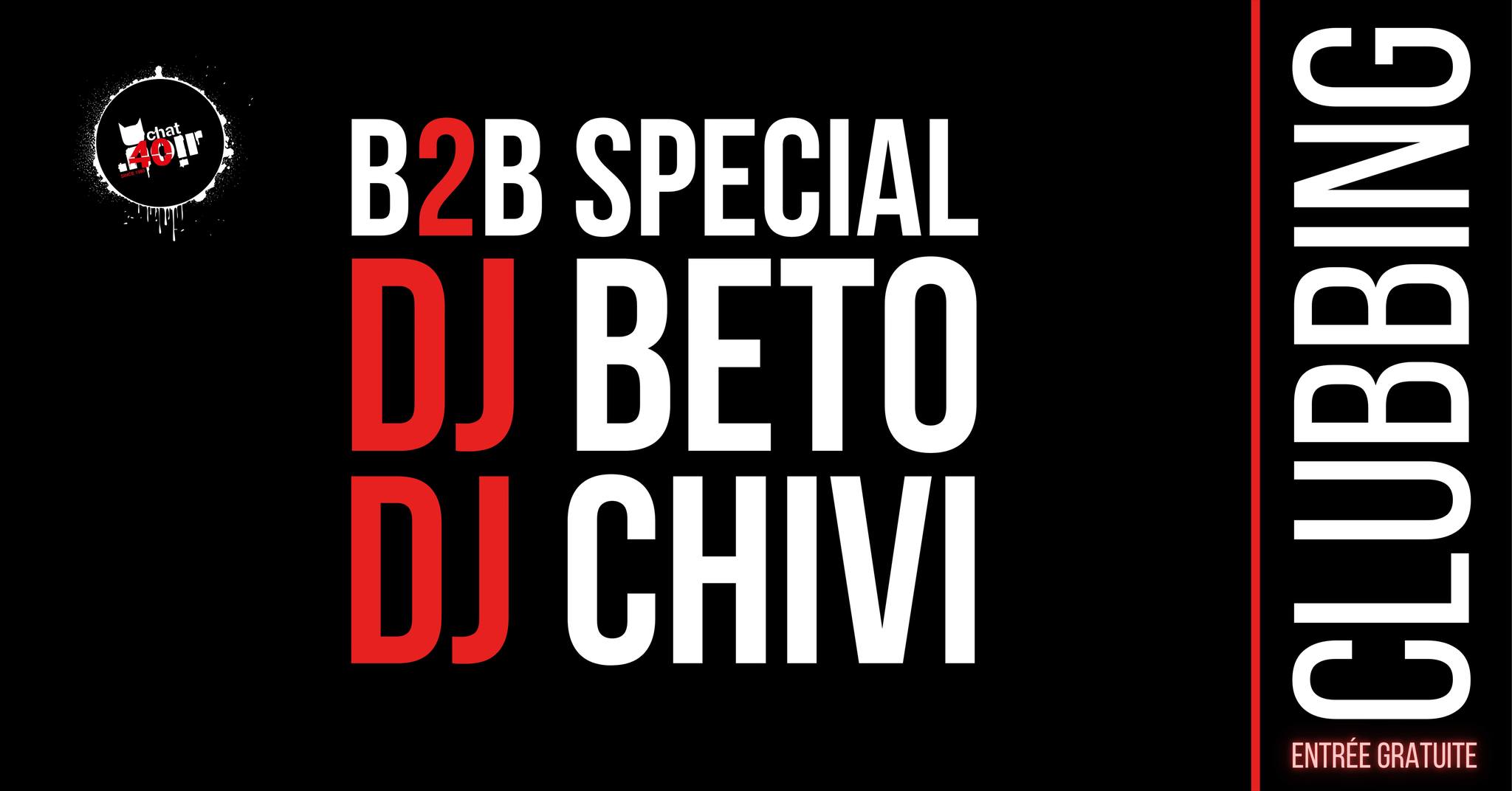 DJ BETO + DJ CHIVI - B2B SPECIAL - LATINO