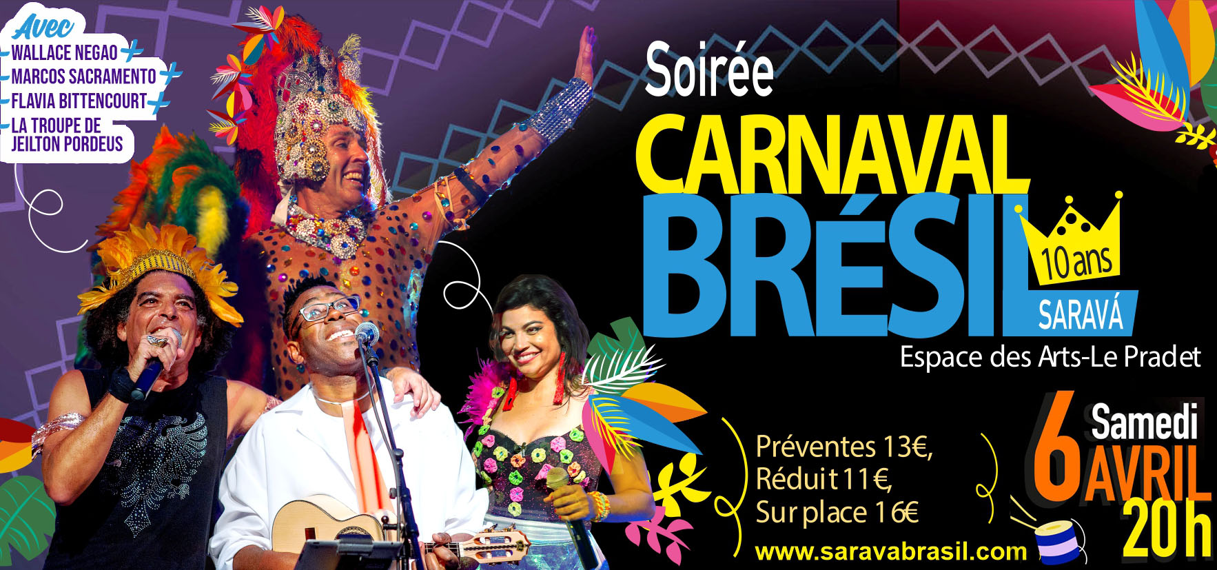 Soirée Carnaval Brésil Sarava 10 ans - Le Pradet (83)