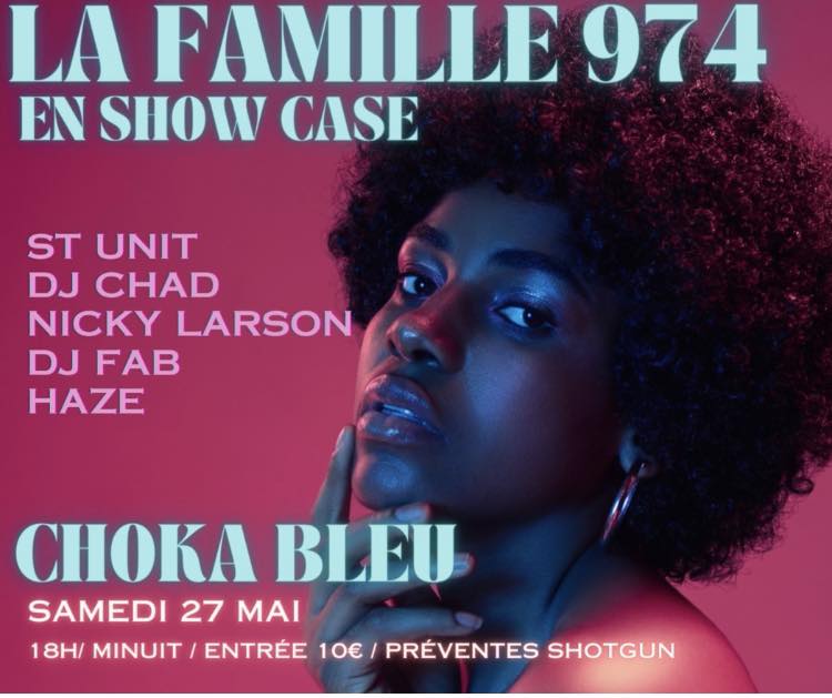 La Famille 974 en show case st unit dj chad & co