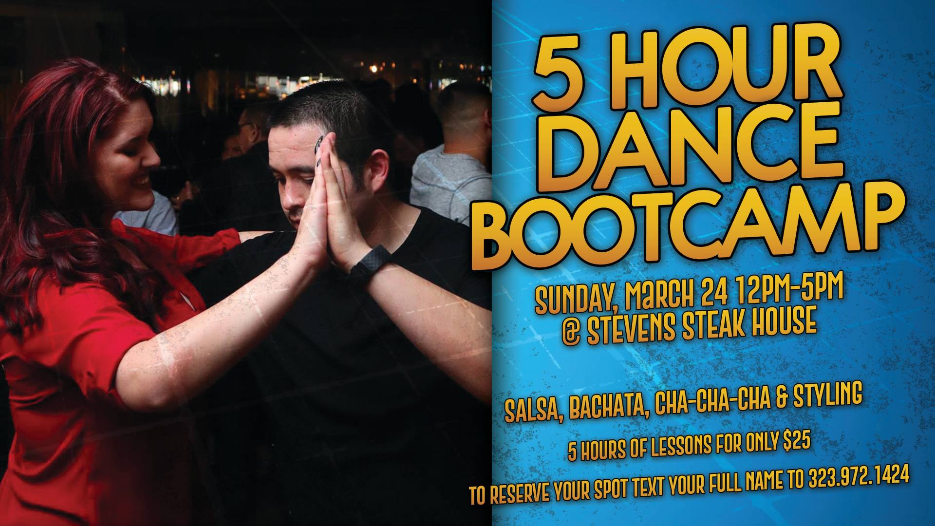5 Hour Dance Bootcamp at Stevens Steak House
