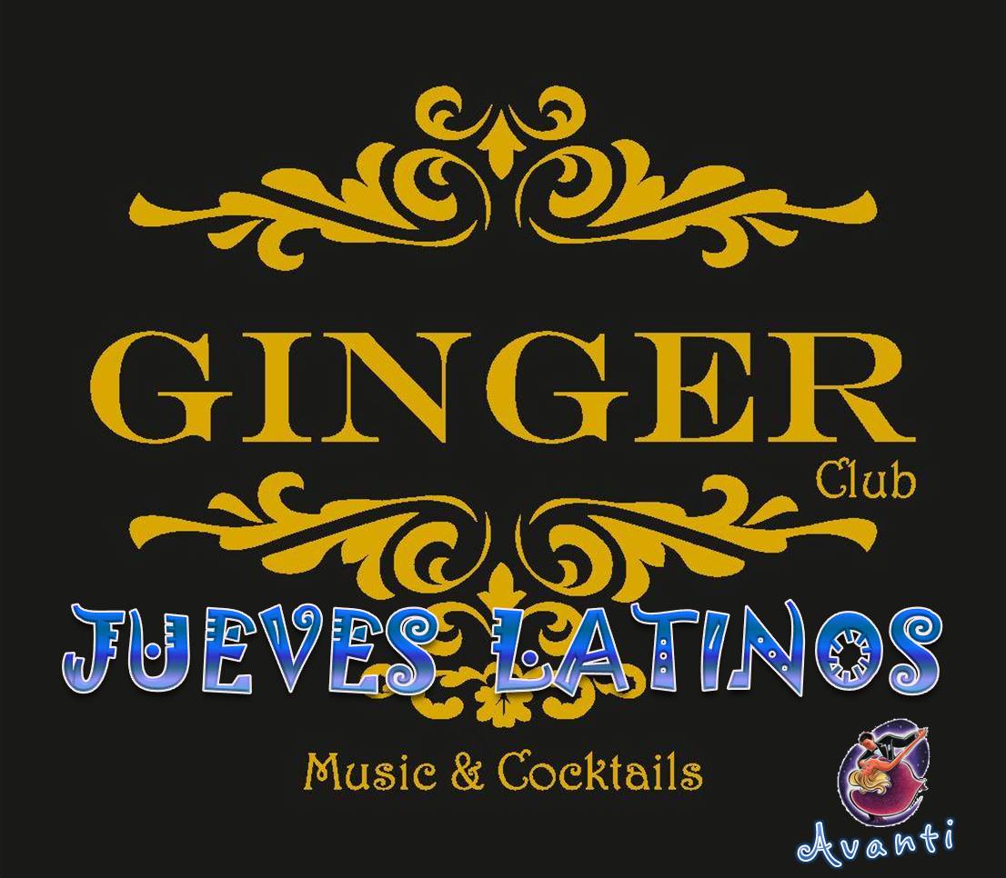 JUEVES LATINOS EN GINGER CLUB