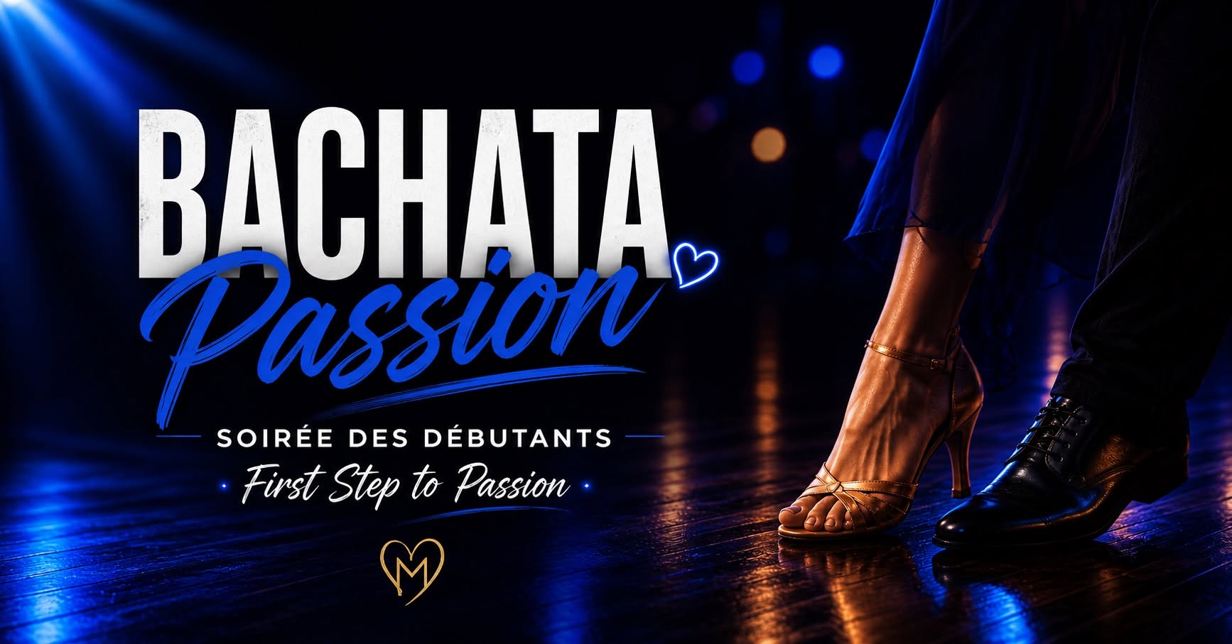 ✨ BACHATA PASSION SOIRÉE DÉBUTANTS ✨