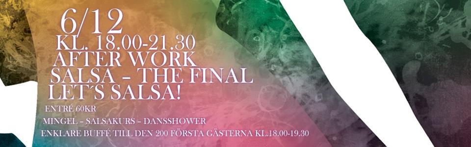 AFTER WORK SALSA 6dec -THE FINAL SHOW-