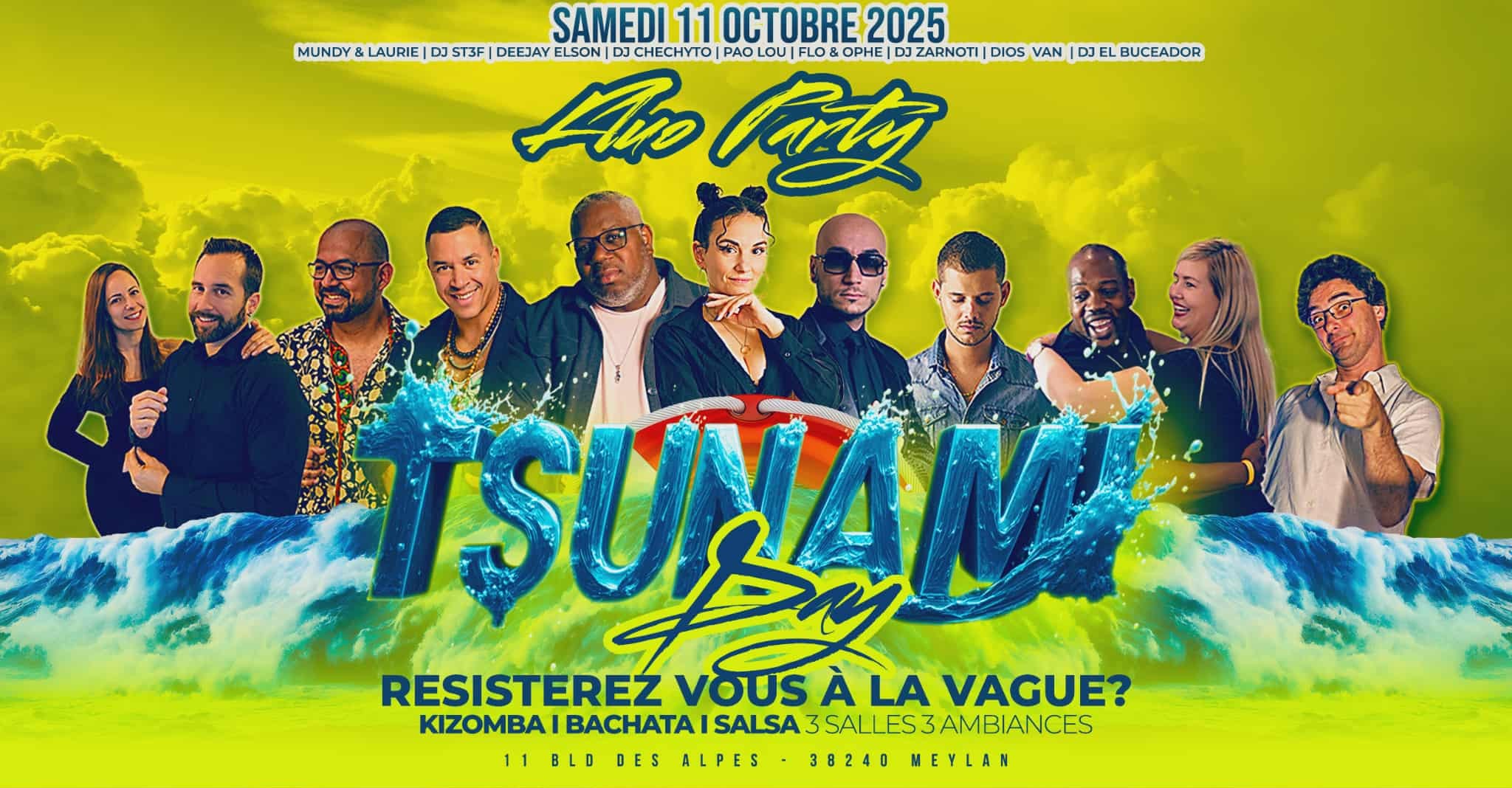 TSUNAMI DAY 3 SALLES-3 AMBIANCES l KIZOMBA l BACHATA l SALSA