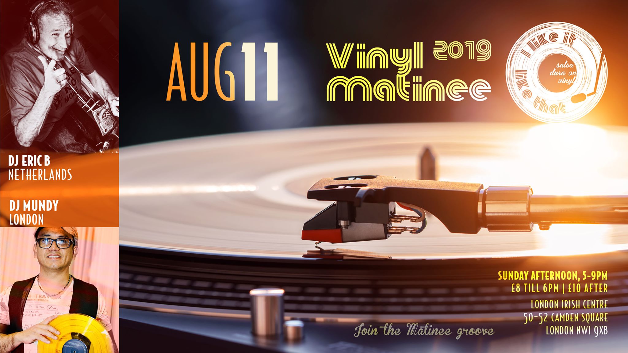 Vinyl Matinee with DJ EricB, Amsterdam & DJ Mundy, UK