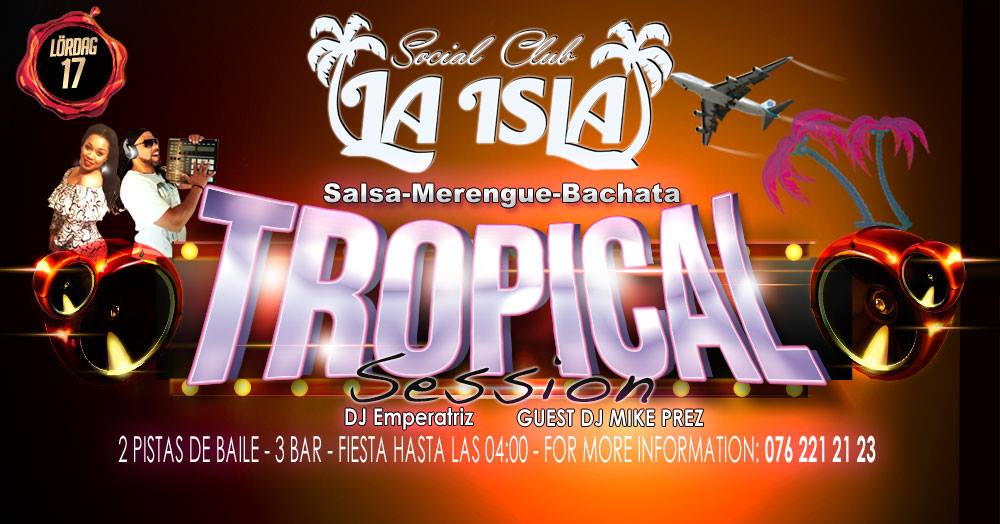 Tropical Session - La Isla Social Club
