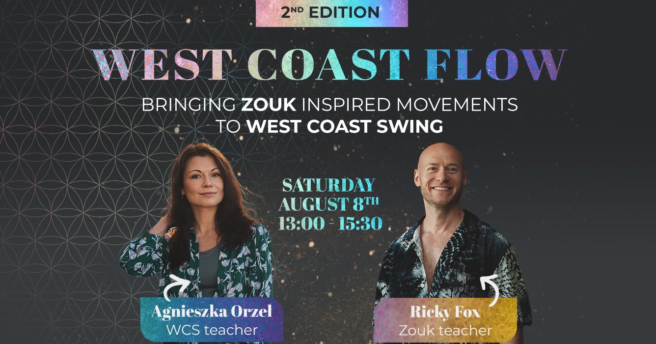 West Coast Flow (2nd edition) - Zouk Inspired Movements for WCS