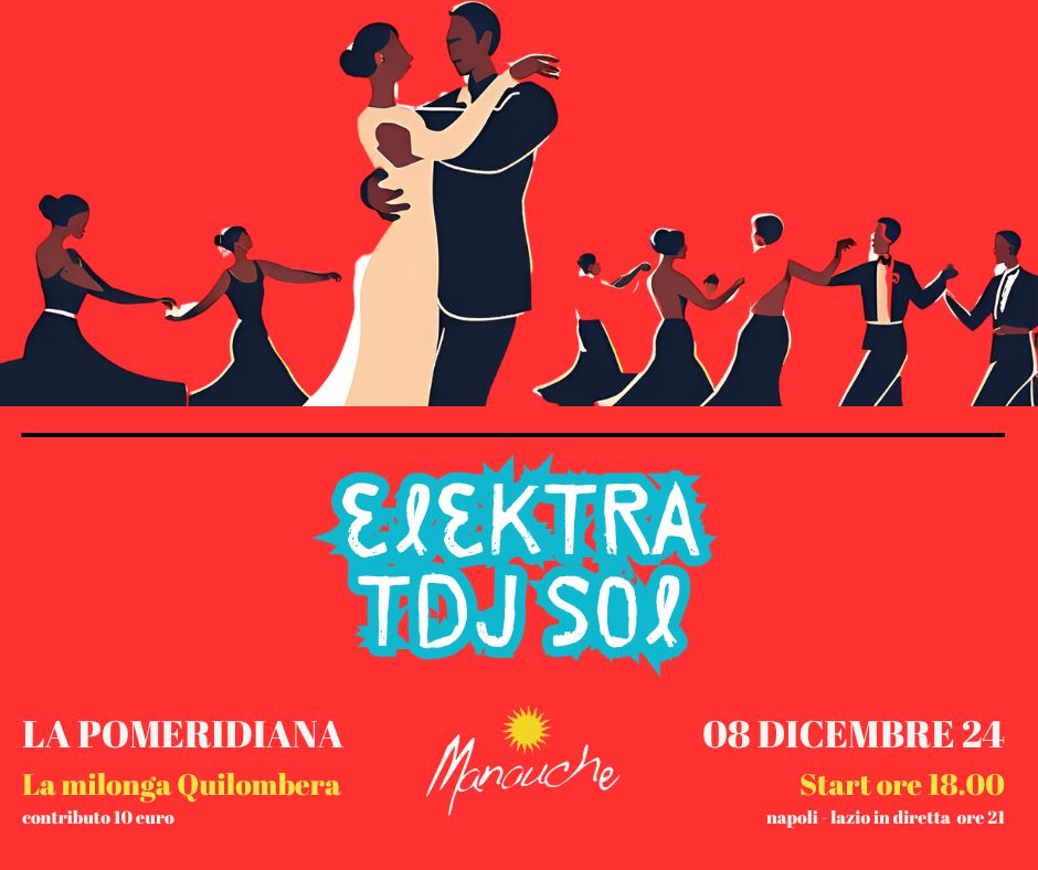 La Pomeridiana Milonga Quilombera 8 12 - Manouche
