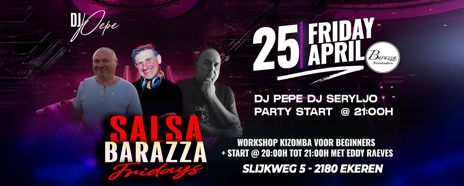 Dj Pepe salsa friday's @ Barazza VRIJDAG 25 APRIL 2025