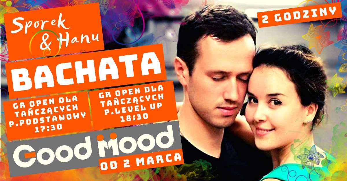 Bachata ★ Sporek & Hanu ★ od 02.03 ★ 17:30 ★ 18:30 Poniedziałki