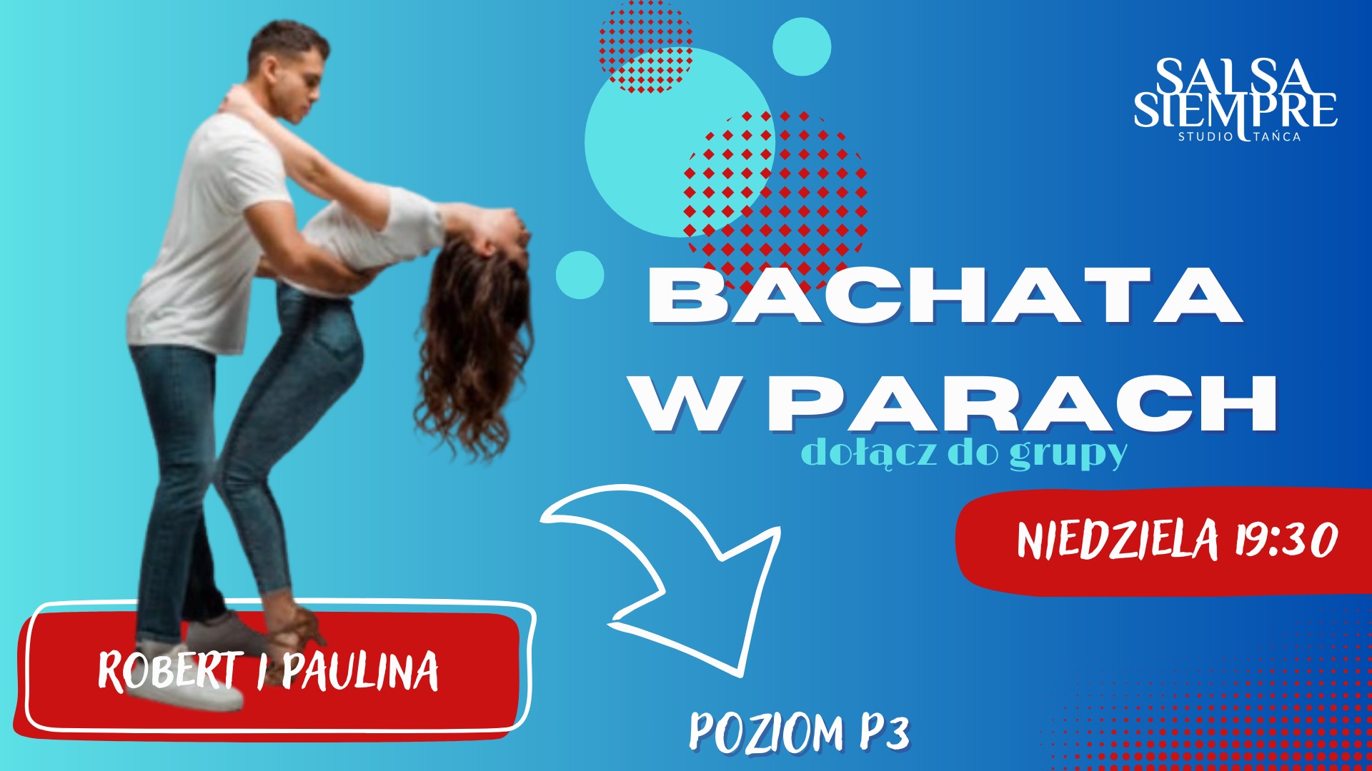 Bachata w parach! Dołacz do grupy na poziomie 3!