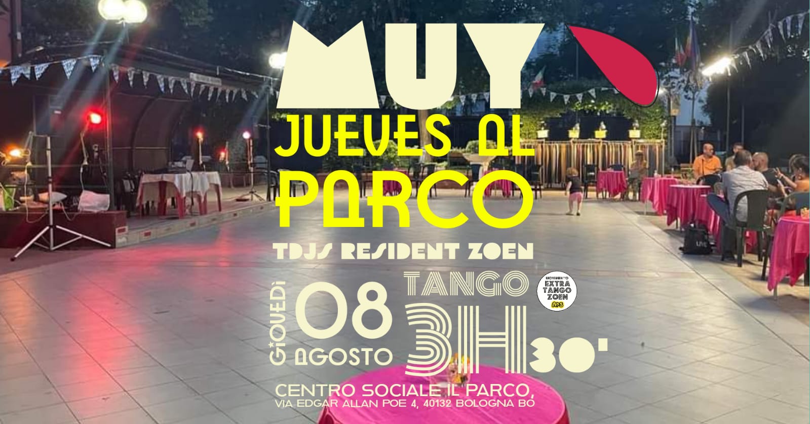 CAUSA MALTEMPO SERATA RIMANDATA AL 19 SETTEMBRE - Muy Jueves al Parco! 5 Settembre