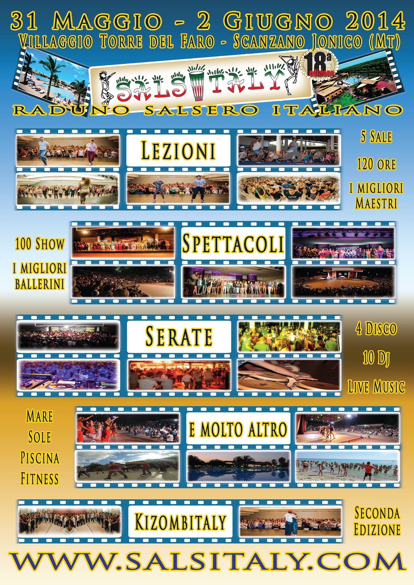 SALSITALY XVIII Edizione - 31 maggio 2 giugno 2014 - Hotel Villaggio Torre del Faro Centro Congressi - Scanzano Jonico (Mt)