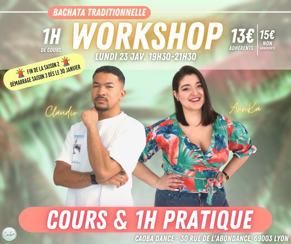 WorkShop - 23Jan. - Partnerwork - Bachata Traditionnelle Dominicaine + 1H PRATIQUE LIBRE