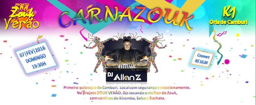 Carnazouk no K1 com DJ Allan Z! (Domingo)