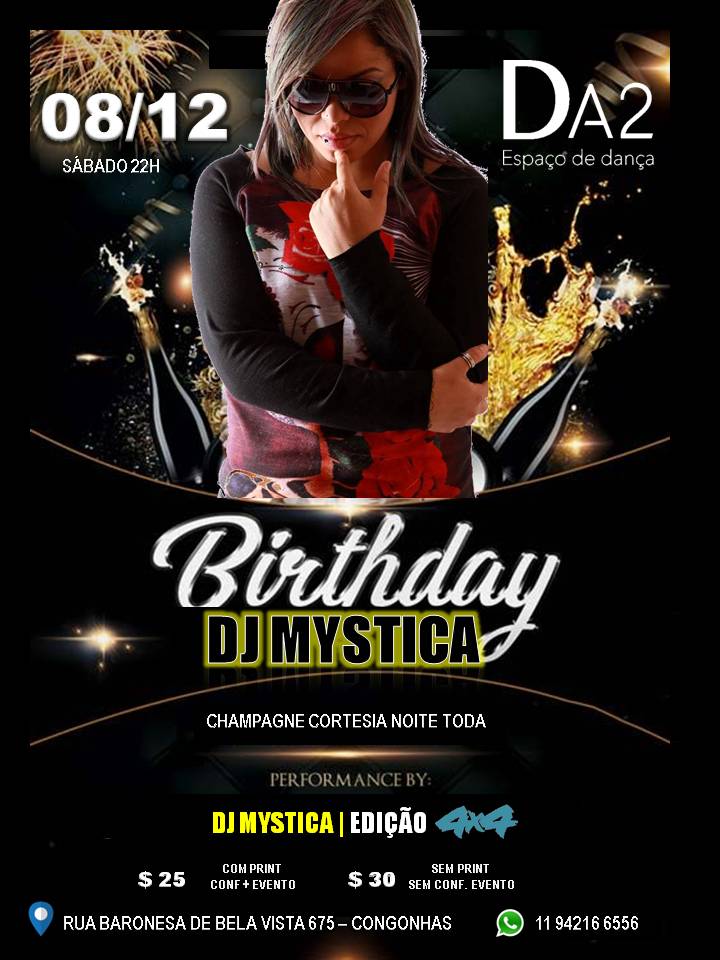 É HOJEE Aniversário Dj Vivi Mystica + Rave Zouk Kizomba Especial