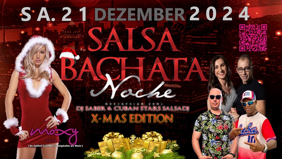 ❖ Sa. 21.Dez ❖ MOXY X-MAS EDITION ❖ SAISON 2024 ClOSING ❖ Workshop & DJ's