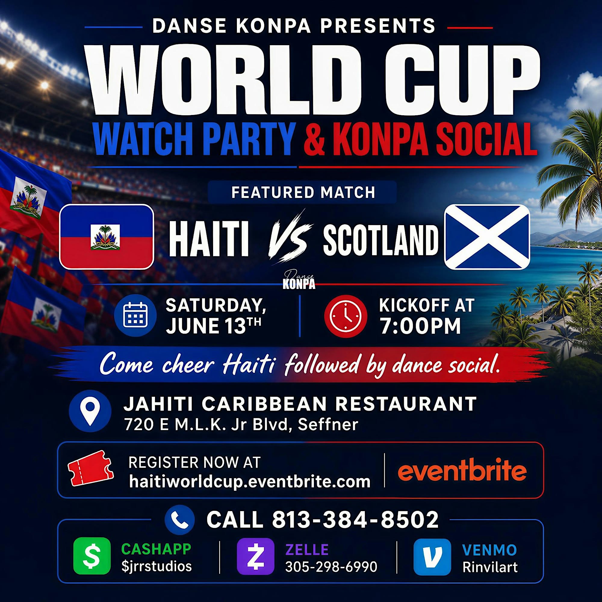 World Cup Watch Party & Konpa Social - Haiti vs Scotland