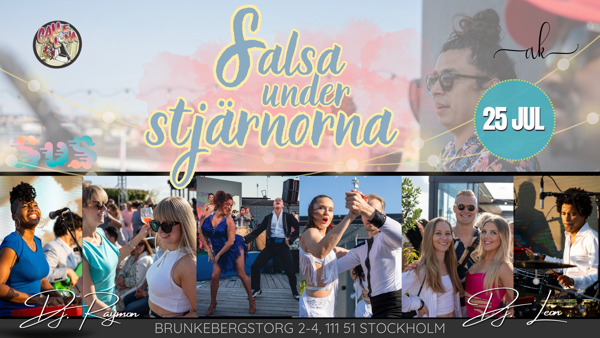 Salsa Under Stjärnorna - 25 Juli - Calle Luna LIVE