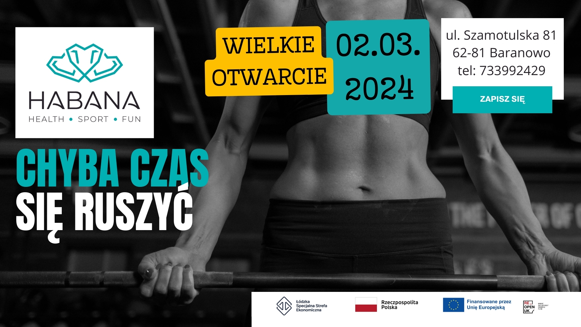 Otwarcie Chyba Habana w Baranowie